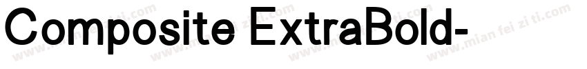 Composite ExtraBold字体转换